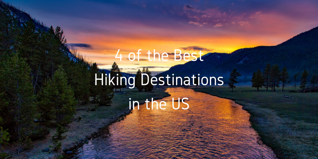 Bjorn Koch: 4 of the Best Hiking Destinations in the United States
